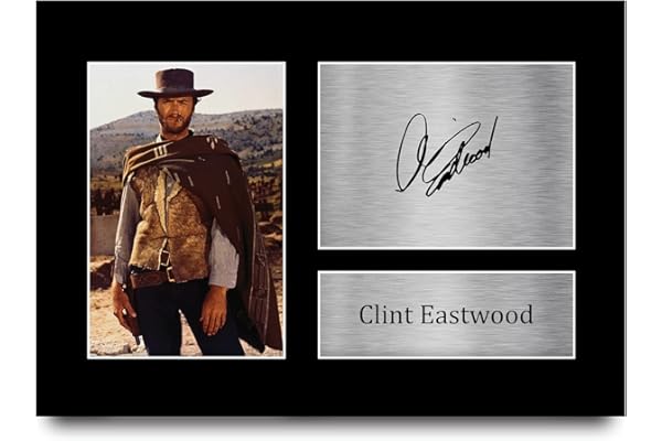 HWC Trading A4 Clint Eastwood The Good, The Bad & The Ugly Cadeaux Imprimé Signé Autographe Photo pour les fans de cinéma - A4