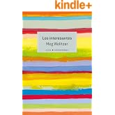 Los interesantes (Contempor&aacute;nea n&ordm; 21)