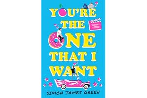 You're the One That I Want (TikTok made me buy it - finalist for the YA Book Prize!)
