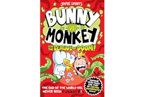 Bunny vs Monkey and the League of Doom (a Phoenix Comic Book, from the multi-million-selling creative genius Jamie Smart)