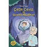 &Ccedil;etin Ceviz ve Gizemli Misafirler