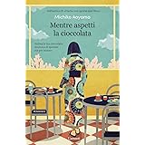 Mentre aspetti la cioccolata
