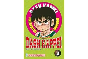 Dash Kappei. Gigi la trottola (Vol. 3)