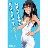 No me rayes, nagatoro 13