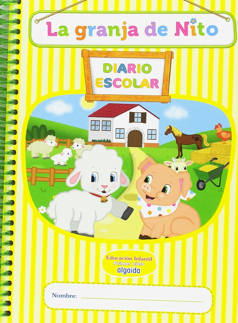 Libro-Agenda/Diario de Clase. La granja de Nito. 1º Ciclo Educación Infantil