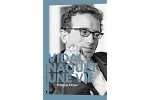 Pierre Vidal-Naquet, une vie
