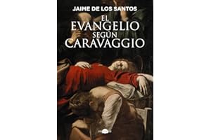 El evangelio según Caravaggio (Contraluz)
