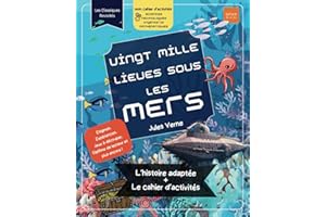 Vingt Mille Lieues sous les Mers - Jules Verne: L'histoire adaptée + le cahier d'activités - à partir de 7 ans | Capitaine Nemo et le Nautilus