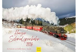 ‎EDITION SEIDEL Edition Seidel Premium Kalender Harzer Schmalspurbahn 2026 Format DIN A3 Wandkalender Deutschland Harz Brocken Dampflok Eisenbahn Zug Technik Steffen Gierok-Latniak