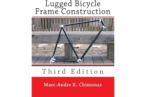 Lugged Bicycle Frame Construction: Third Edition