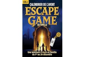 Calendrier de l'Avent Escape Game en Famille: Une aventure pleine d'énigmes interactives pour les parents et les enfants dès 8 ans (Livre + App)