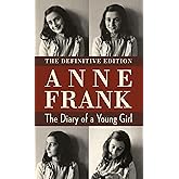The Diary Of A Young Girl: The Definitive Edition – Anne Frank (Penguin Modern Classics)