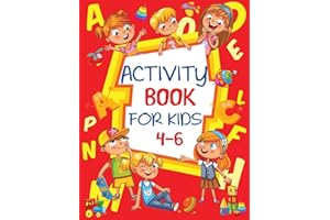 Activity Book for Kids 4-6: Fun Children's Workbook with Puzzles, Connect the Dots, Mazes, Coloring, and More