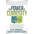 The Power of Curiosity