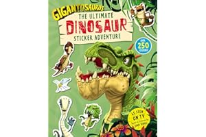 Gigantosaurus – The Ultimate Dinosaur Sticker Adventure: Packed with 200 stickers!