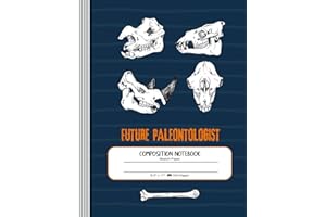 Composition Notebook - Future Paleontologist: Large Sketch Paper Journal For Drawing, Sketching And Doodling - Blank Jurassic Dinosaur Skulls Book For Girls And Boys