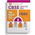 Together With CBSE Class 9 French Solved Question Bank & Practice Papers (Chapterwise & Topicwise) Exam 2023-24