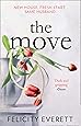 The Move: A dark psychological thriller about marriage and relationships from the author of gripping books like The People at Number 9