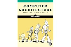 Computer Architecture: From the Stone Age to the Quantum Age