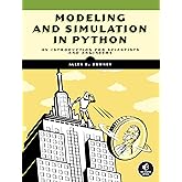 Modeling and Simulation in Python: An Introduction for Scientists and Engineers