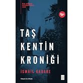 Taş Kentin Kroniği