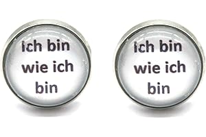 SCHMUCK-STADT " Ich bin wie ich bin" Spruch Cabochon Ohrstecker silberfarben Ohrringe