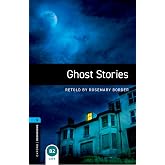 Oxford Bookworms Library: Level 5: Ghost Stories Audio Pack