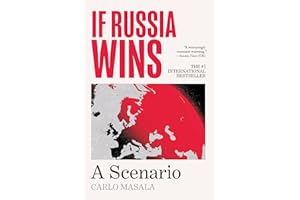 If Russia Wins: A Scenario