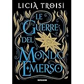 Le guerre del Mondo Emerso. La saga completa