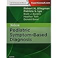 Nelson Pediatric Symptom-Based Diagnosis, 1e