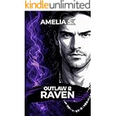 Raven: Un Romance de Enemigos a Amantes en el club de moteros (OUTLAW n&ordm; 2)
