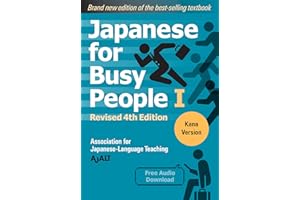 Japanese for Busy People Book 1: Kana: Revised 4th Edition (free audio download): 01