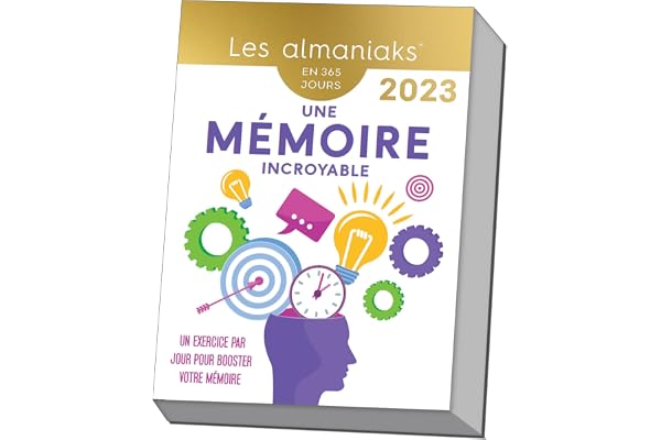 Calendrier Almaniak Une mémoire incroyable en 365 jours 2023 : 1 exercice par jour pour s'entrainer