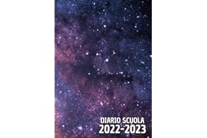 Diario Scuola 2022 2023: Agenda Giornaliera per Studente Scuola Elementari Medie Superiori | Planner Scolastico Agosto 2022 Luglio 2023 | Ragazzo Ragazza Adolescente