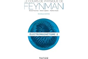 Le cours de physique de Feynman - Électromagnétisme 2