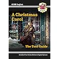 GCSE English Text Guide - A Christmas Carol includes Online Edition & Quizzes: for the 2025 and 2026 exams (CGP GCSE English Text Guides)