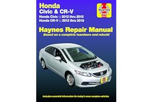 HAYNES Honda Civic & CR-V: Honda Civic 2012 Thru 2015 & Cr-v 2012 Thru 2016