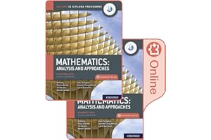 Oxford IB Diploma Programme IB Mathematics: Analysis and Approaches, Standard Level, Print and Enhanced Online Course Book Pack: Mathematics: Analysis and Approaches, Standard Level, Course Companion