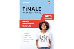 FiNALE - Prüfungstraining Mittlerer Schulabschluss Nordrhein-Westfalen: Mathematik 2026 Arbeitsbuch mit Lösungsheft und Lernvideos