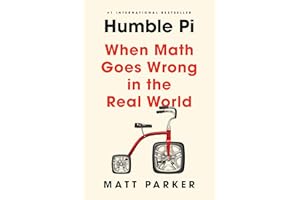 Humble Pi: When Math Goes Wrong in the Real World