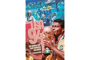 USA 94: The World Cup That Changed the Game