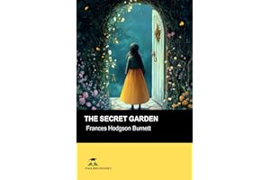 The Secret Garden: Short Stories in English for Beginners: Read for pleasure at your level, expand your vocabulary and learn English the fun way!