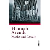 Macht und Gewalt: Mit einem Interview von Adelbert Reif