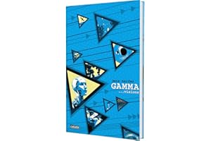 Gamma (Die große Erzählung 4): Graphic Novel über die mögliche Zukunft der Menschheit