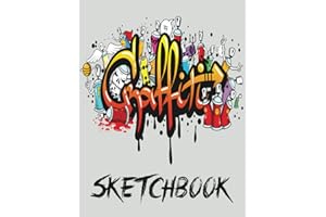 Graffiti Sketch Book: 120 Pages 8.5"x11" Graffiti Cover, Blank Paper For Drawing, Notebook and Jornal For Street Artist