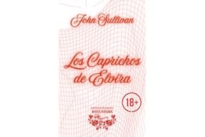 Los caprichos de Elvira