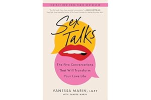 Sex Talks: The Five Conversations That Will Transform Your Love Life