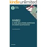 Haiku: Il fiore della poesia giapponese da Basho all'Ottocento