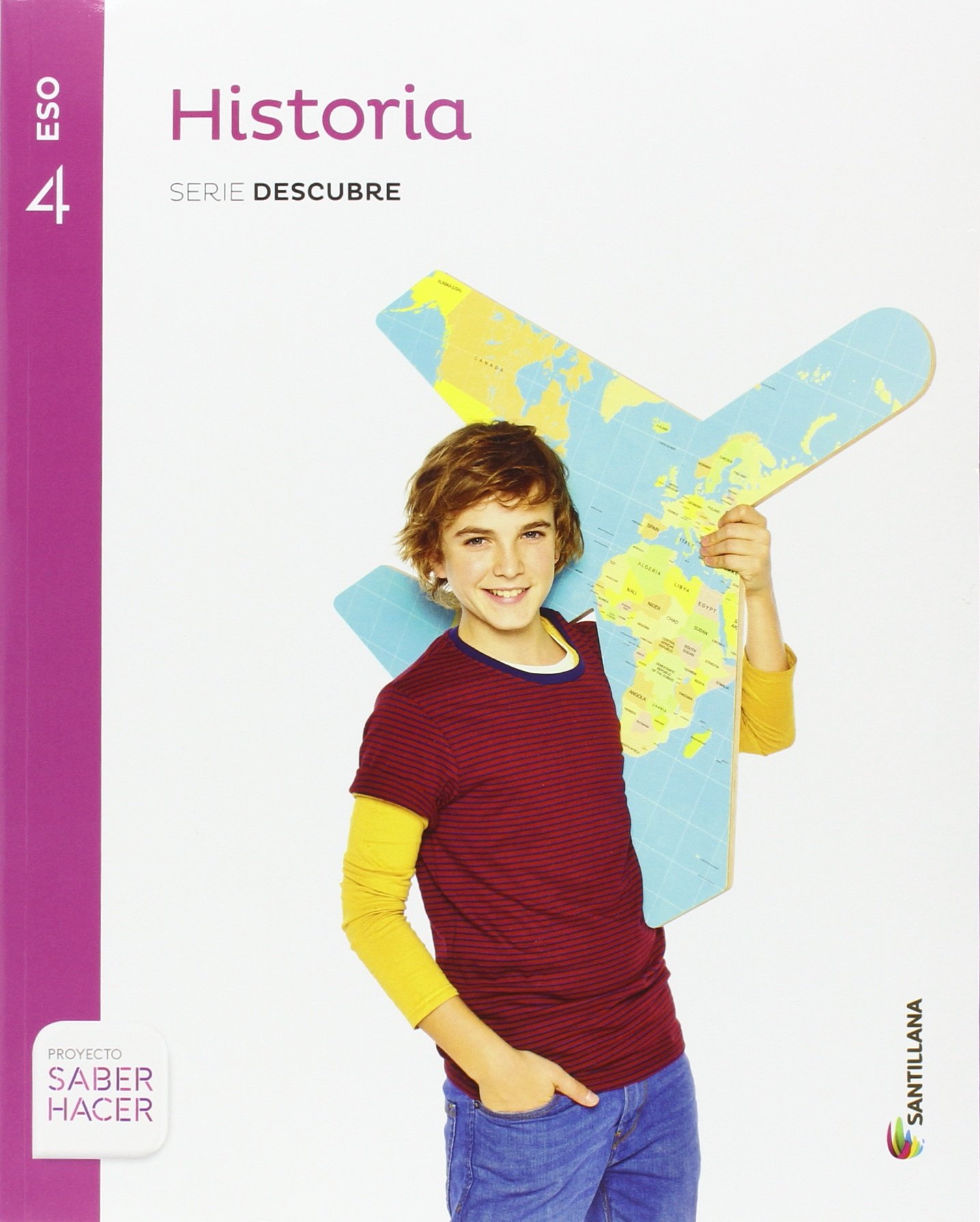 HISTORIA SERIE DESCUBRE 4 ESO SABER HACER