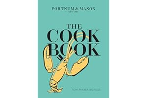 The Cook Book: Fortnum and Mason: Fortnum & Mason
